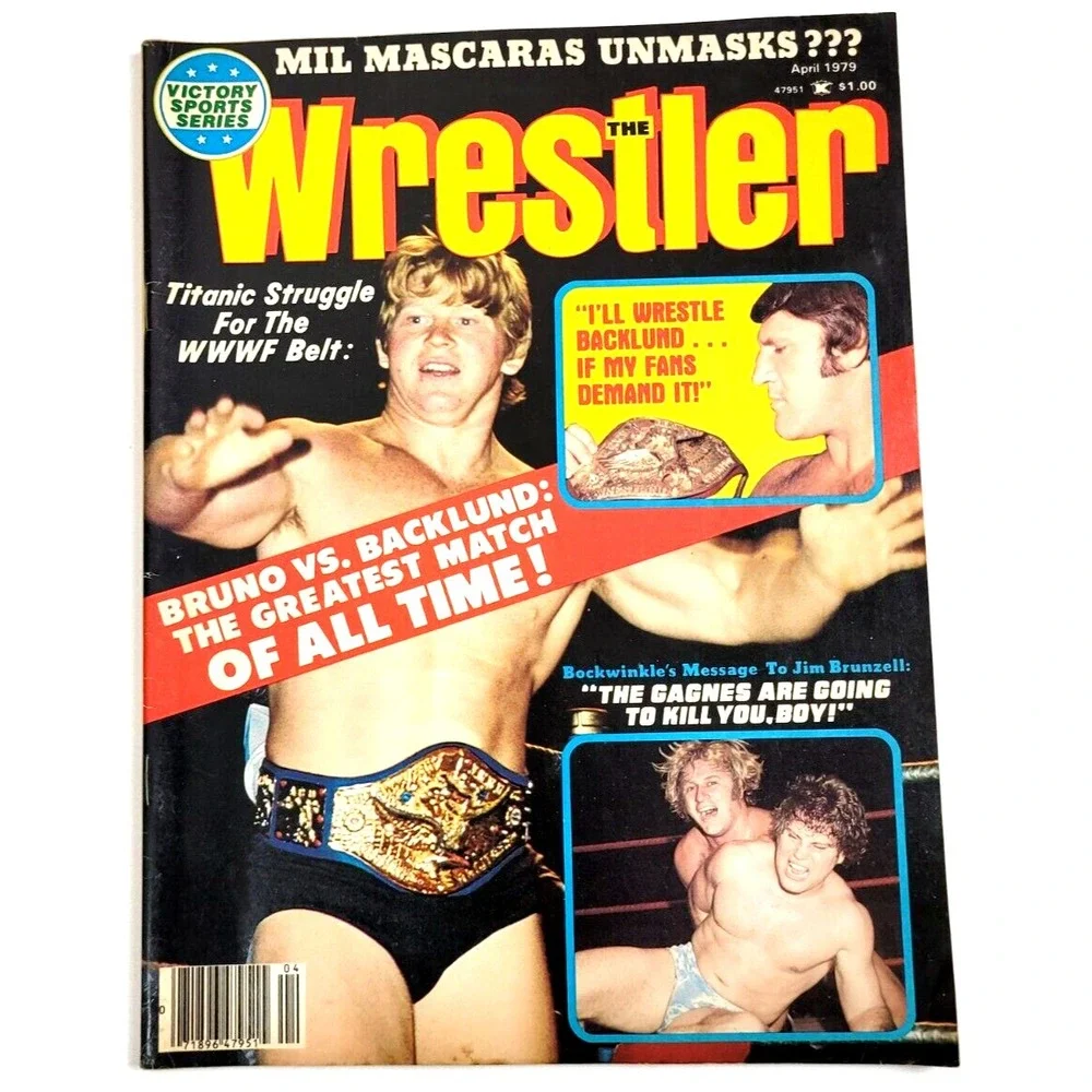 THE WRESTLER - APRIL‎ 1979 - JIMMY SNUKA / LARRY ZBYSZKO / BOB BACKLUND / BRUNO